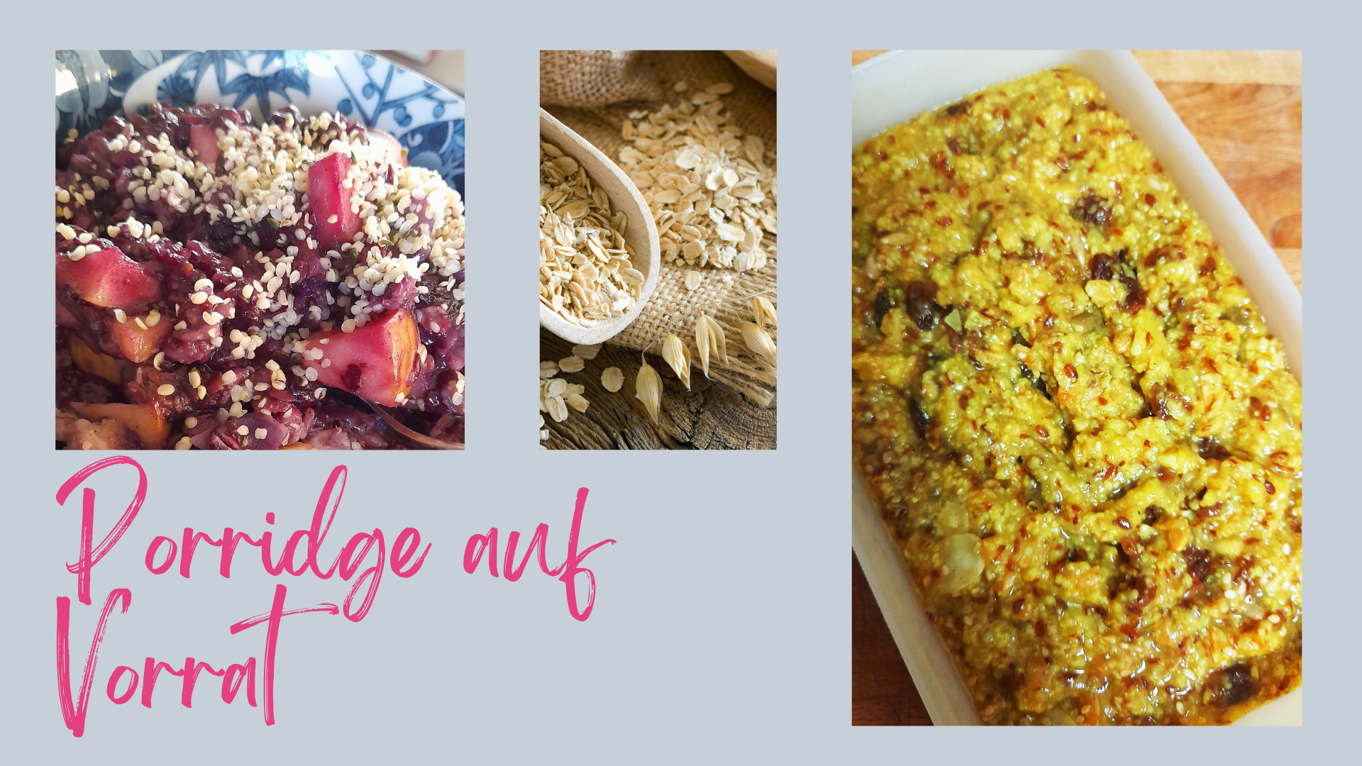 Read more about the article Porridge auf Vorrat? Ein einfaches Rezept
